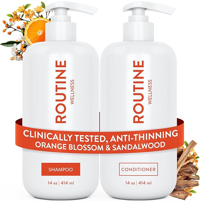 Routine Wellness Anti-Thinning Volumizing Shampoo and Conditioner Set for Thinning Hair & Hair Loss - Grow Your Confidence with Biotin & DHT Blockers - Orange Blossom & Sandalwood Set