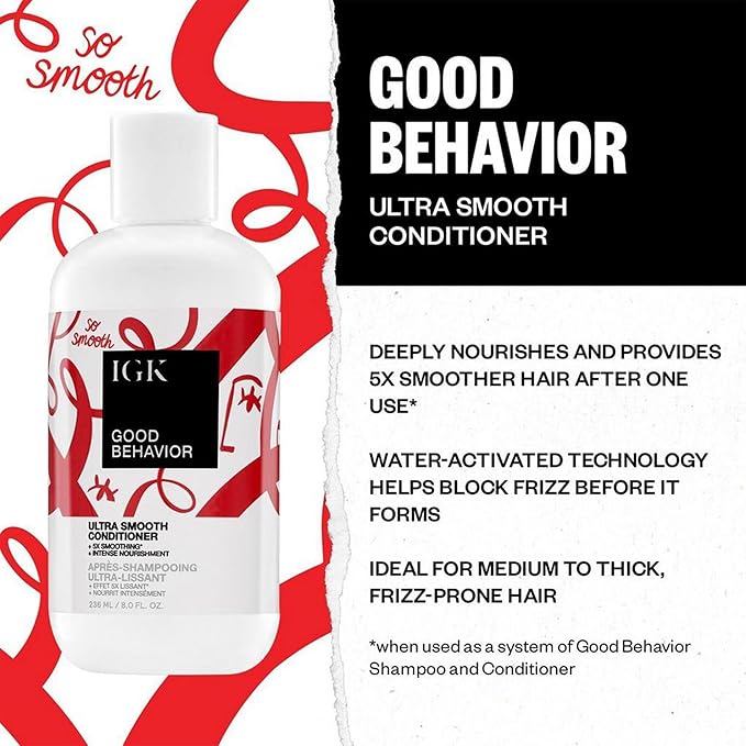 IGK GOOD BEHAVIOR Ultra Smooth Shampoo and Conditioner Set (8 Oz) + Bonus Travel Size Packettes | Volume + Thickening | Vegan + Cruelty-Free |